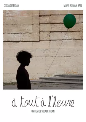 À TOUT À L'HEURE - Court-métrage