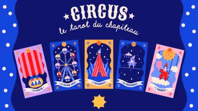 Circus, le tarot du chapiteau