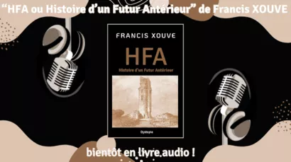 Livre audio - HFA de Francis XOUVE