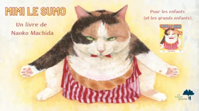 Mimi le sumo, un livre pour les enfants de Naoko Machida
